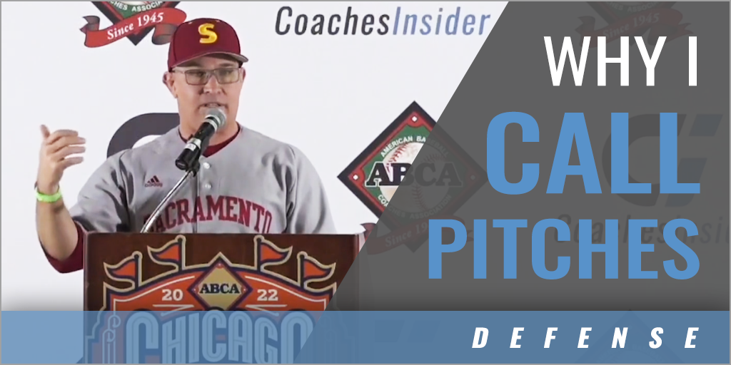 Why I Call the Pitches