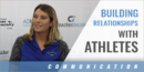 Building Relationships Is Key with Athletes with Christa Williams-Yates – Friendswood HS (TX)