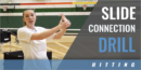 Slide Connection Drill with Adrianna Blackman – Colorado State Univ.