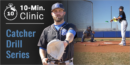 10-Minute Clinic: Catcher Drill Series with Kevin Soine – South Mountain Community College