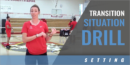 Setting: Transition Situation Drill with Natalie Morgan – Harvard-Westlake School (CA)