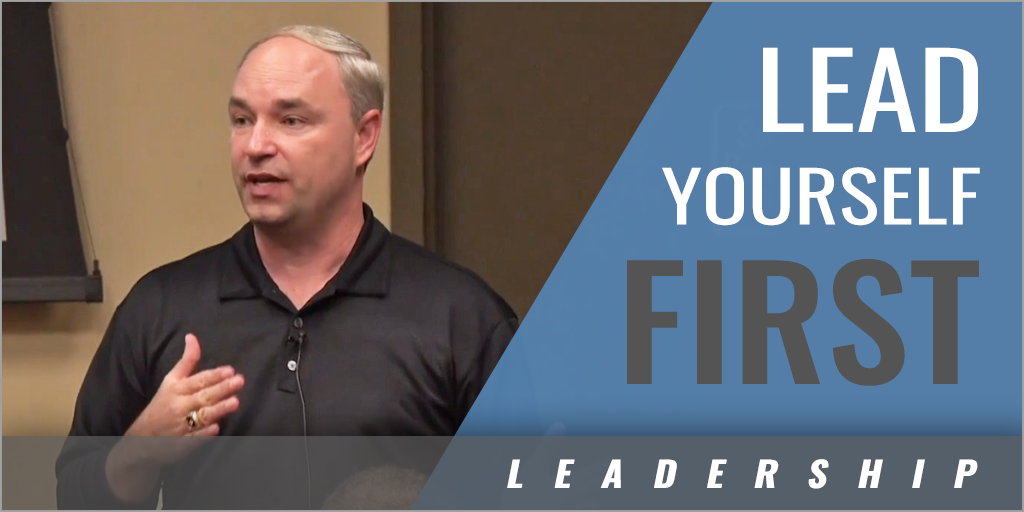 Be Able to Lead Yourself Before You Try to Lead Others with Jeff ...