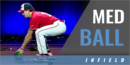 Fielding: Med Ball Training with Tracy Archuleta – Univ. of Southern Indiana