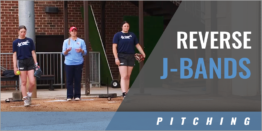 Pitching: Reverse J-Bands Drill