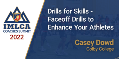 Drills for Skills - Faceoff Drills to Enhance Your Athletes with Casey Dowd - Colby College