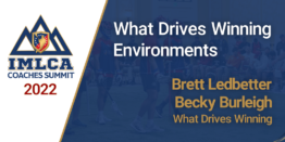 What Drives Winning Environments with Brett Ledbetter and Becky Burleigh - What Drives Winning
