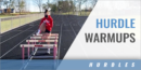 Hurdle Warmups with Eric Jubeck & Tyler Witt – Monroe High School (WI)