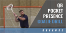 QB Pocket Presence Goalie Drill with Brian Phipps – Archbishop Spalding High School (MD)