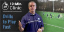 10-Minute Clinic: Drills to Play Fast with David Metzbower – Univ. of North Carolina