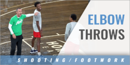 Elbow Throws Shooting and Footwork Drill