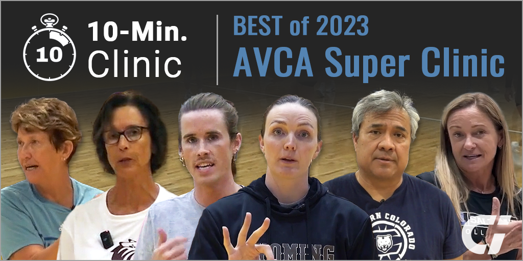 10-Minute Clinic: Best of the 2023 AVCA Super Clinic – Coaches Insider