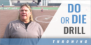 Do or Die Drill with Michele Biffle – Langham Creek High School (TX)